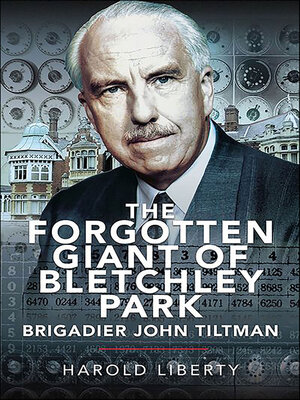 cover image of The Forgotten Giant of Bletchley Park
